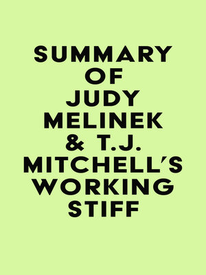 cover image of Summary of Judy Melinek, M.D. & T.J. Mitchell's Working Stiff
